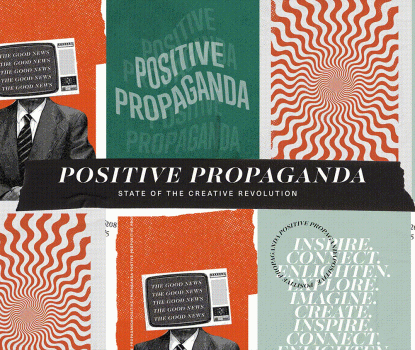 positive propaganda - blog hero