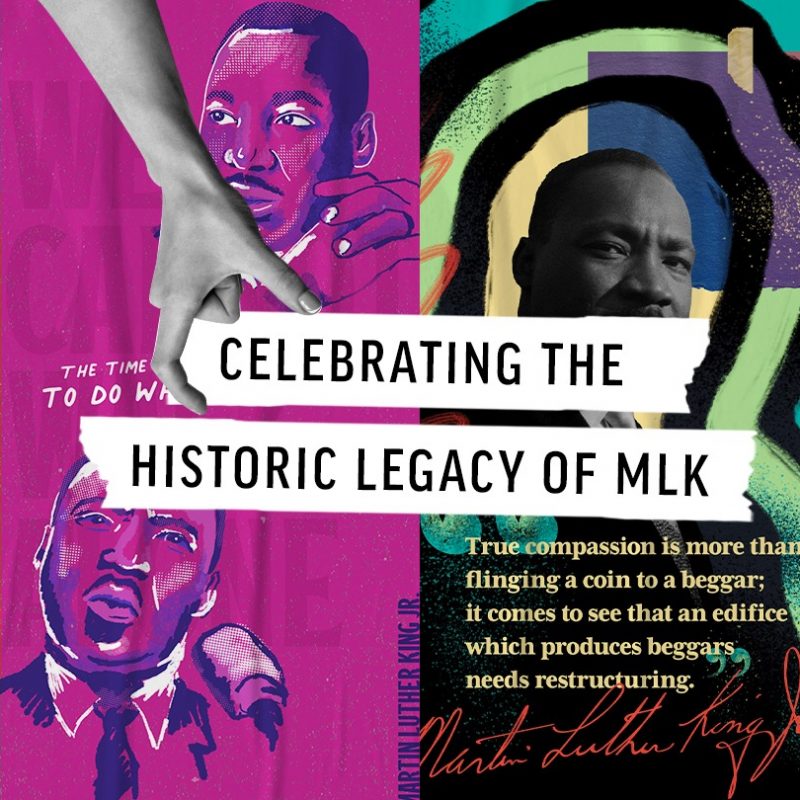 Celebrating The Legacy of MLK