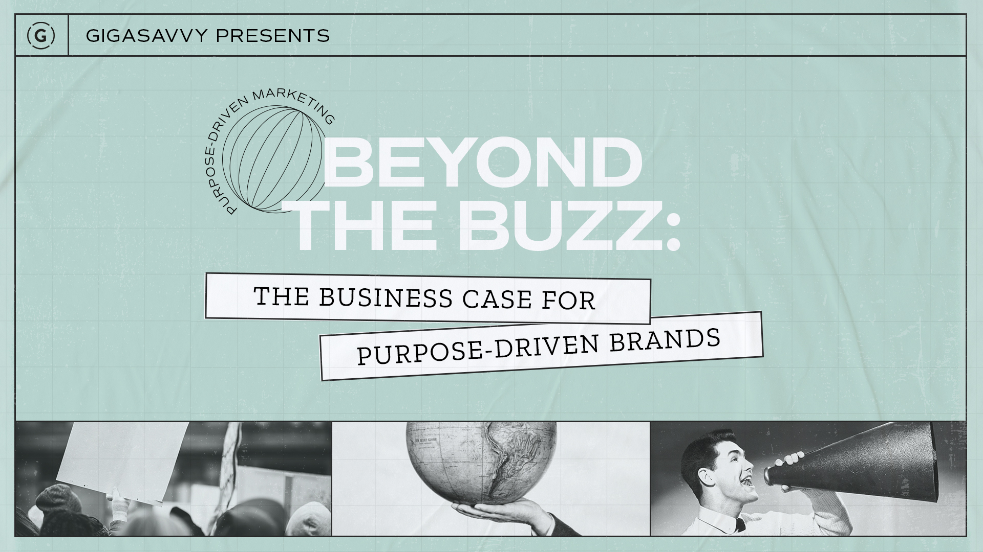 Beyond the Buzz: The Business Case for Purpose-Driven Brands