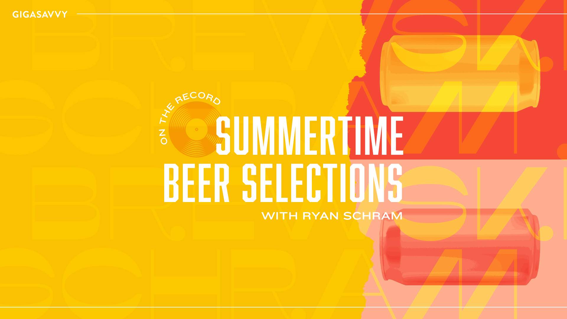 Summertime Beer Selections with Ryan Schram Blog Header