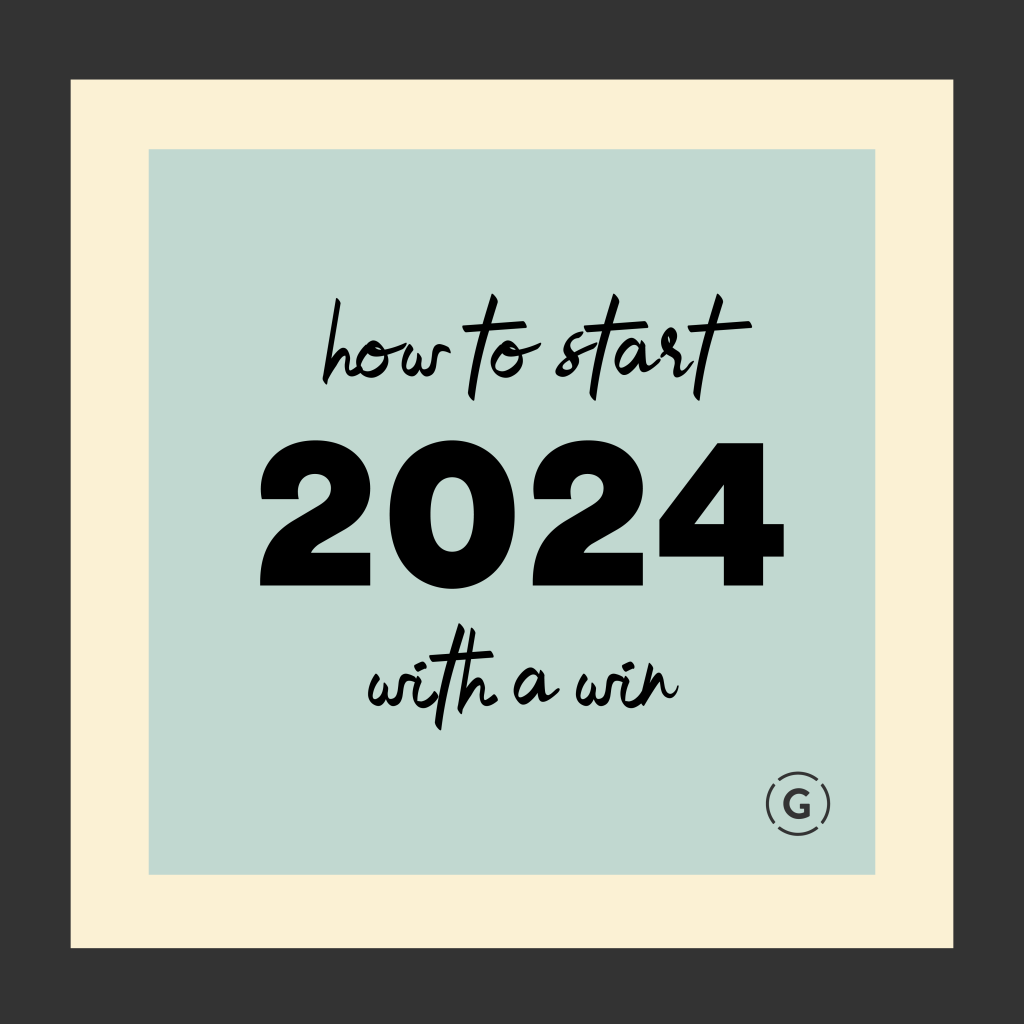 2024 Planning How to Start the Year With a Win